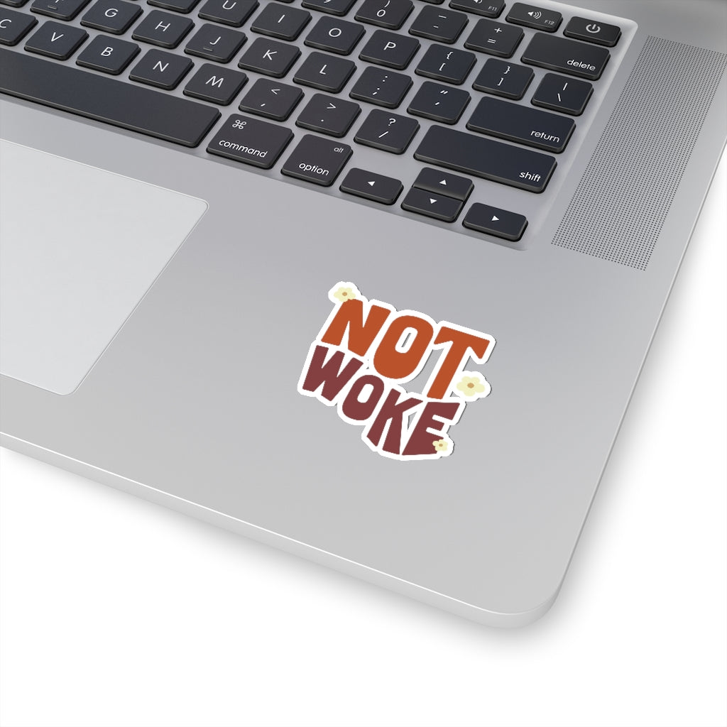 Not Woke Sticker (2" x 2")